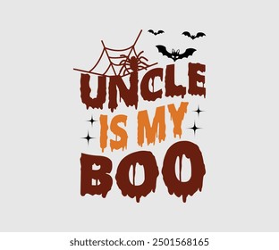 Uncle is my Boo, Halloween, Ghost, Spooky Season, witch, Halloween Funny, t shirt