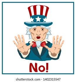 Uncle Sam with a frightened face put forward his palms and says No, isolated on a white background