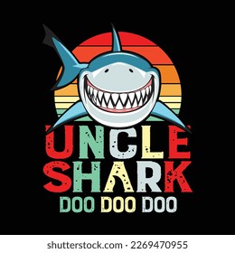 Uncle Shark T-Shirt. Doo Doo Doo