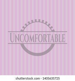 Uncomfortable badge with pink background. Vector Illustration. Detailed.