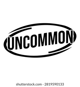 Uncommon Typographic Oval Frame Stamp Logo Vector Graphic for Streetwear Apparel, Apparel, Branding Use Design K84, Commercial Use