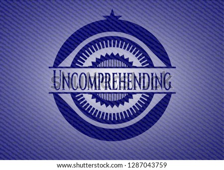 Uncomprehending emblem with jean high quality background