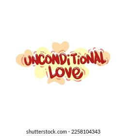 unconditional love people quote typography flat design illustration