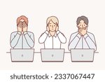 Uncoordinated work of business people sitting at table with laptops demonstrate lack of communication and cover mouths with ears or eyes. Uncoordinated teamwork in corporation or company