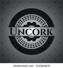 Uncork realistic black emblem. Vector Illustration. Detailed.