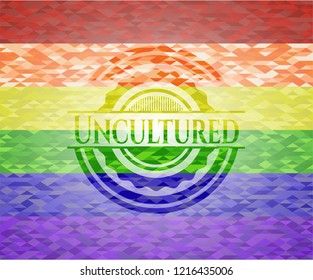 Uncultured emblem on mosaic background with the colors of the LGBT flag