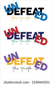 Undefeated slogan for T-shirt printing design and various jobs, typography, vector. - Vector