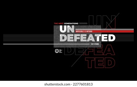 undefeated vector illustration typography t shirt design
