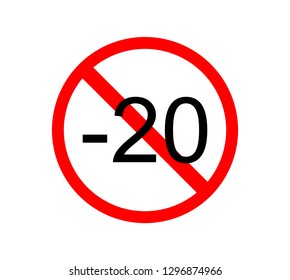 Under 20 years prohibition sign. adults only. Number twenty in red crossed circle. symbols isolated on white background vector illustration.