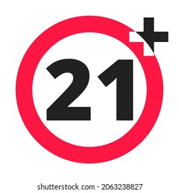 Debajo de 21 ilustración vectorial de símbolo de redondeo prohibido. 21 años o mayores contenidos en adultos 21 más sólo clasificación aislada en fondo blanco.