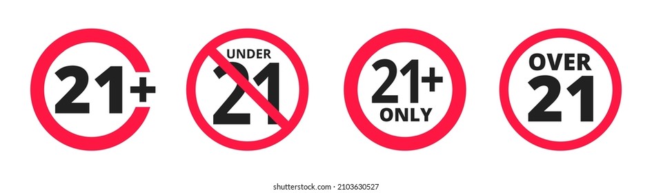 Under 21 Forbidden Round Icon Sign Vector Illustration Set. Twenty One Years Or Older Persons Adult Content 21 Plus Only Rating Isolated On White Background.