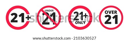 Under 21 forbidden round icon sign vector illustration set. Twenty one years or older persons adult content 21 plus only rating isolated on white background.