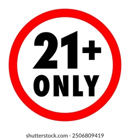 Under 21 forbidden round sign prohibition symbol