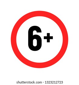 Under 6 sign warning symbol. Over 6 only censored. Six age older forbidden adult content.