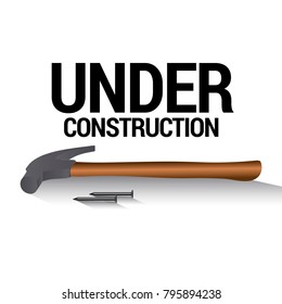 Under construction advertisement with a hammer, Vector illustration