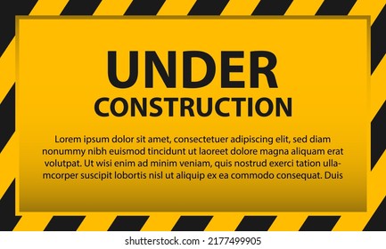 under construction background with black and yellow stripes. copy paste area for text.