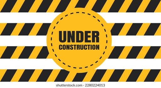 under construction background. under construction sign background with black and yellow stripes. black and yellow stripes warning caution sign.