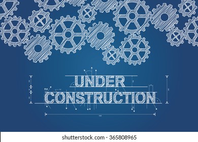 Under construction blueprint concept, sketched drawing with gear wheels. Technical drawing, scribble style. Vector illustration.