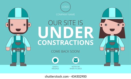 Under Construction Come Back Soon Web Page With Two Smiling Constructors, Male And Female, And Two Buttons: Leave A Message And Notify Me When It's Ready