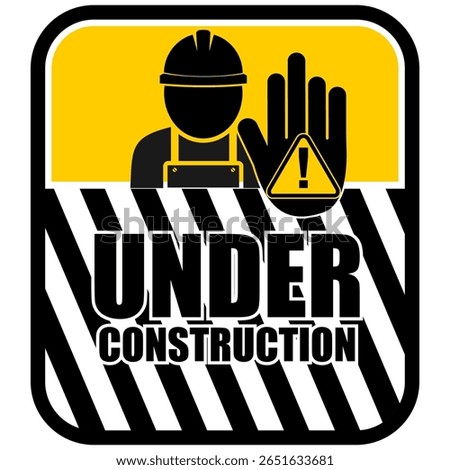 Under Construction, coming soon, sign vector
