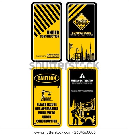 Under Construction, coming soon, thanks for your patience, poster vector