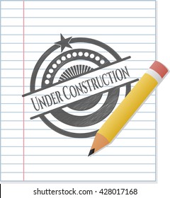Under Construction emblem draw with pencil effect