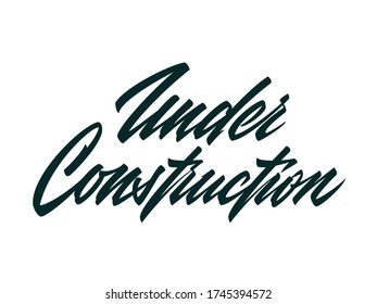 Under Construction hand lettering vector script element