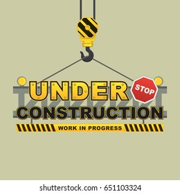 Under Construction Hanging hook Concept with stop sign. flat design vector illustration