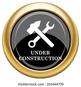 Under construction icon. Internet button on white  background. EPS10 Vector. 