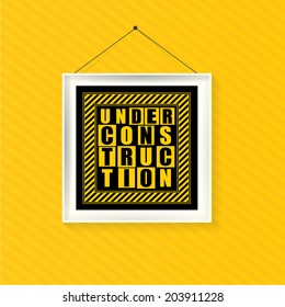 under construction illustration in frame, vector illustration