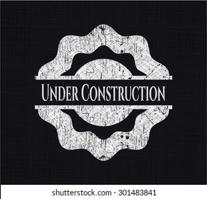 Under Construction on chalkboard