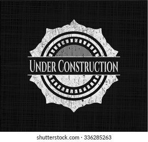 Under Construction on chalkboard