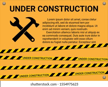 Under construction page with warning tapes. Vector attention and forbidden background. Inclined black and yellow ribbons closed access.