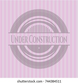 Under Construction realistic pink emblem