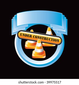 under construction sign and cones in blue crest