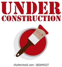 Under construction sign with paint can with red paint and paintbrush vector illustration. Under construction symbol