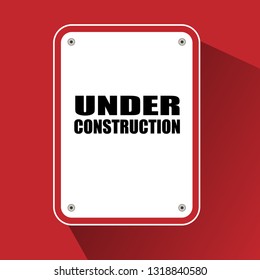 Under Construction Sign - road sign