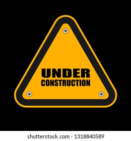 Under Construction Sign - road sign