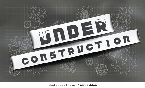 Under construction signage paper cut style on chalkboard gears and cogs background. EPS10, Vector, Illustration. Size ratio 1920x1080 px.