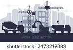 under construction site concept with copy space. bulding and technik monochrome silhouettes.
