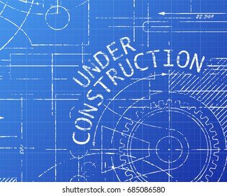 Under construction text with gear wheels hand drawn on blueprint technical drawing background
