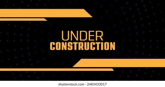 under construction text information sign