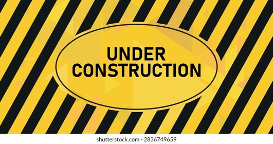 under construction text information sign