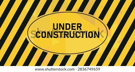 under construction text information sign