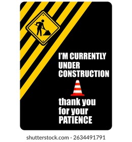 Under Construction, Thank you for patience, sign vector
