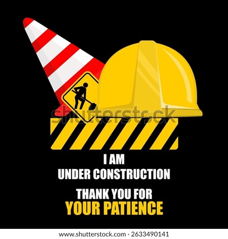 Under Construction, thank you for your patience, poster vector