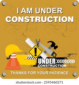 I am Under Construction, Thank for your patience