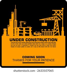 Under Construction, Thanks for your patience, poster vector