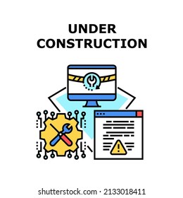 Under Construction Vector Icon Concept. Website With Error Closed And Under Construction, Redesign And Technic Maintenance. Fixing Processing Of Broken Internet Web Site Color Illustration