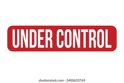 Under Control Rubber Stamp Seal Vector
